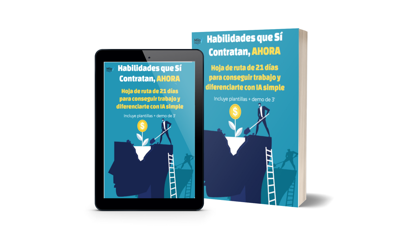 Habilidades que sí contratan: hoja de ruta de 21 días para lograr oportunidades reales