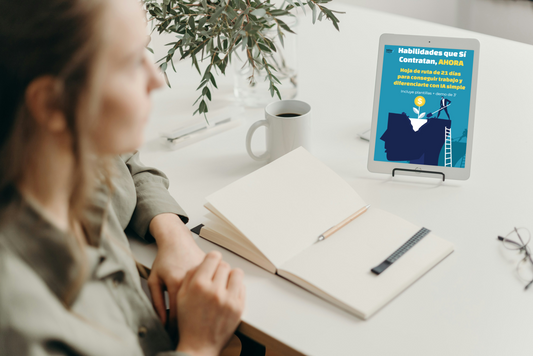 Habilidades que sí contratan: hoja de ruta de 21 días para lograr oportunidades reales